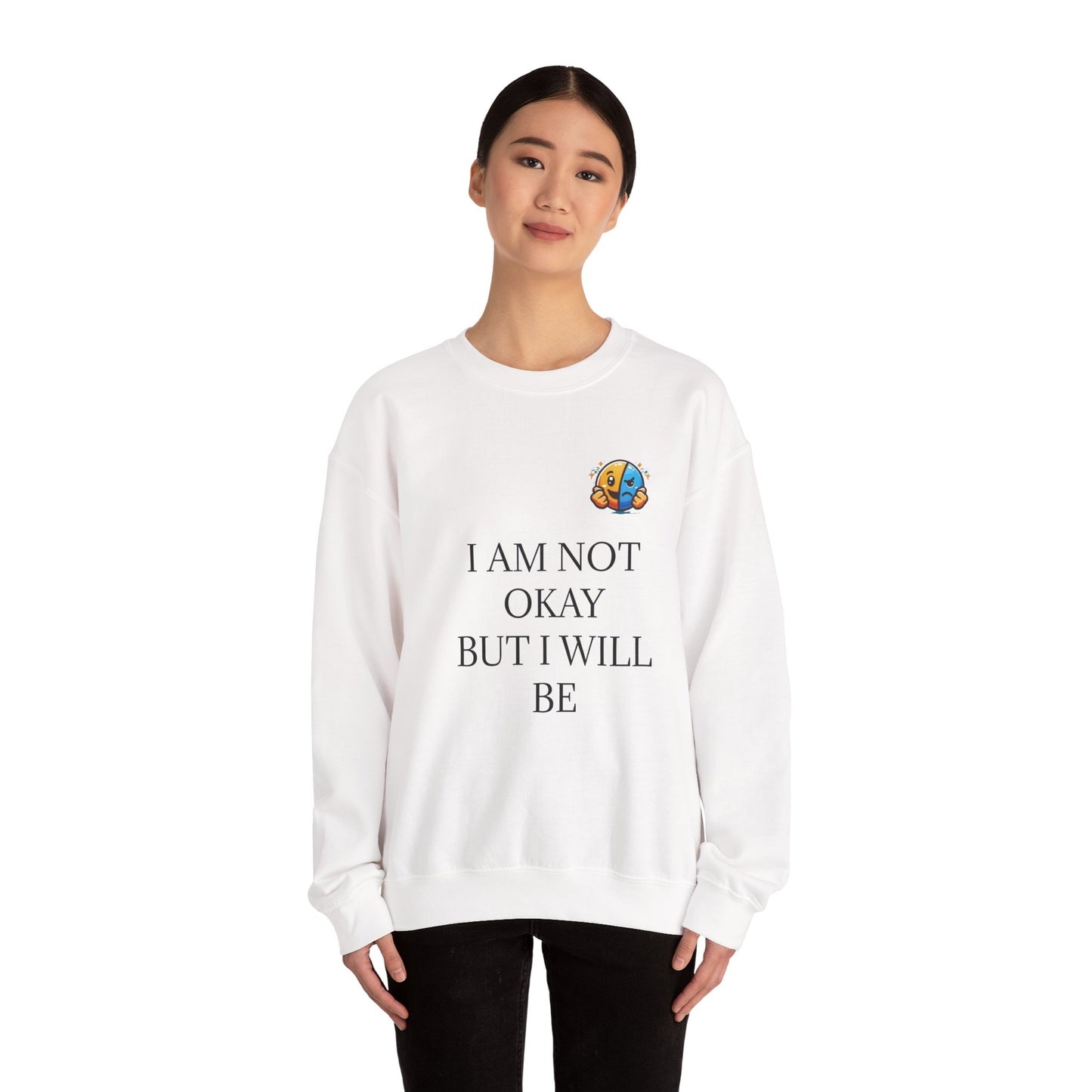 Comforting 'I'm Not Okay But I Will Be' Sweatshirt — Trust the Lord Cozy Crewneck