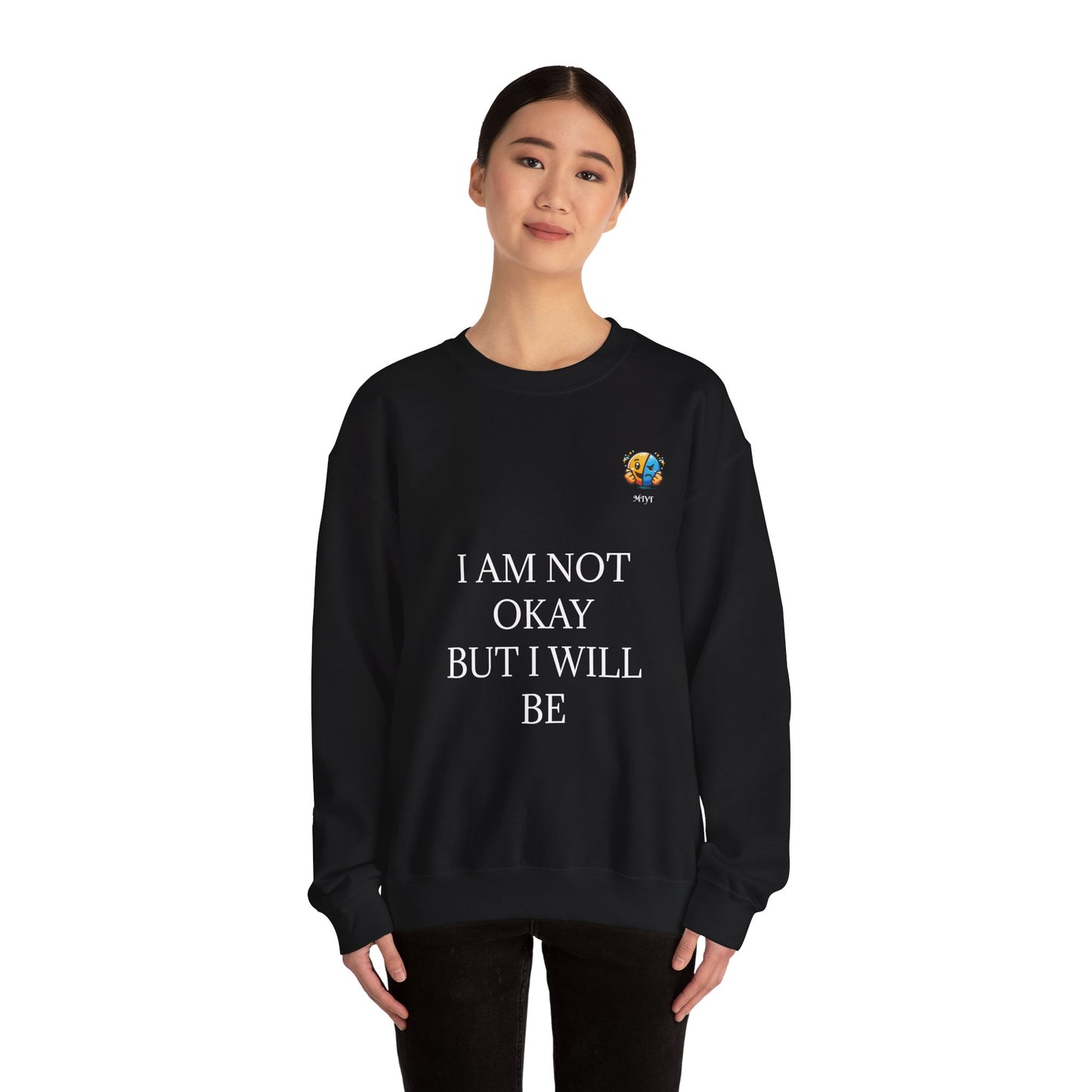 Comforting 'I'm Not Okay But I Will Be' Sweatshirt — Trust the Lord Cozy Crewneck