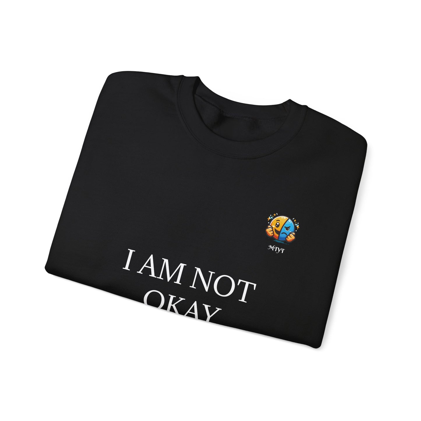 Comforting 'I'm Not Okay But I Will Be' Sweatshirt — Trust the Lord Cozy Crewneck