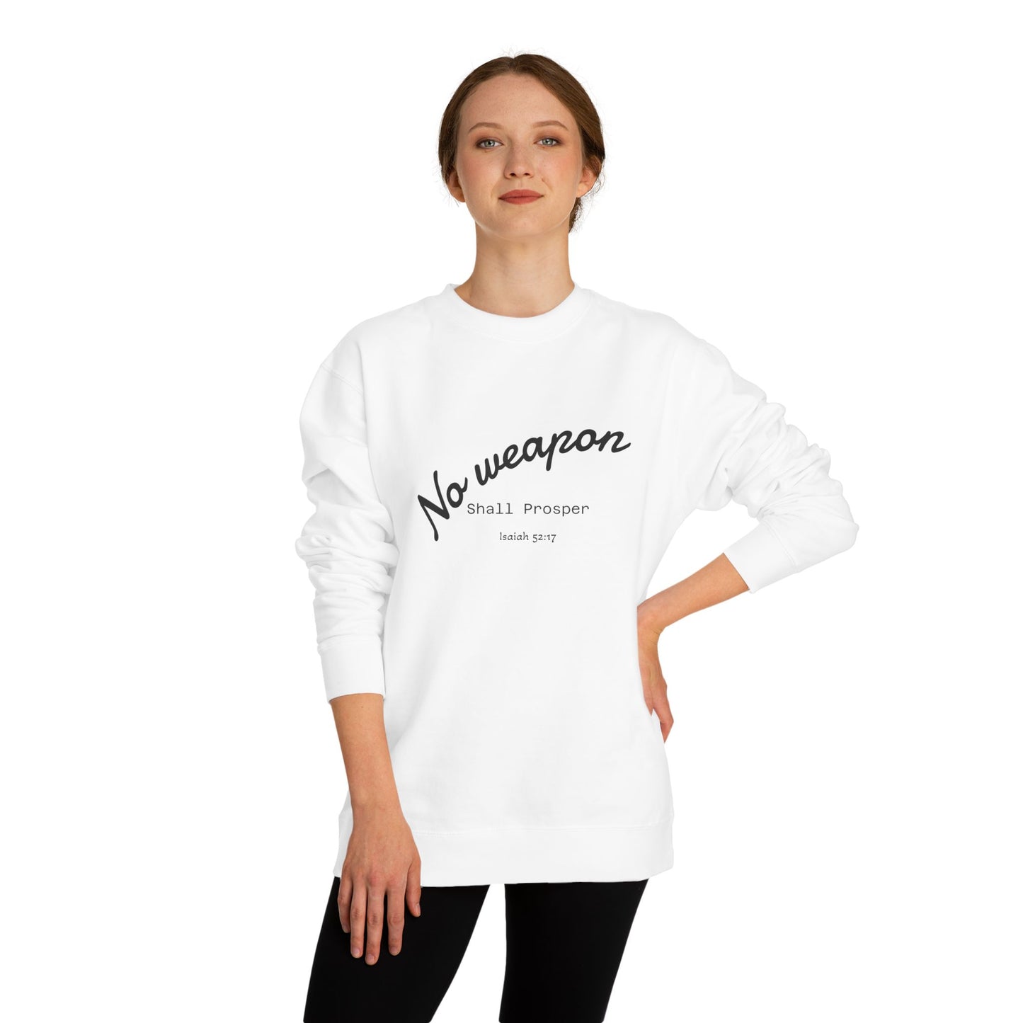 No Weapon Shall Prosper Sweatshirt — Inspirational Biblical Faith Crewneck
