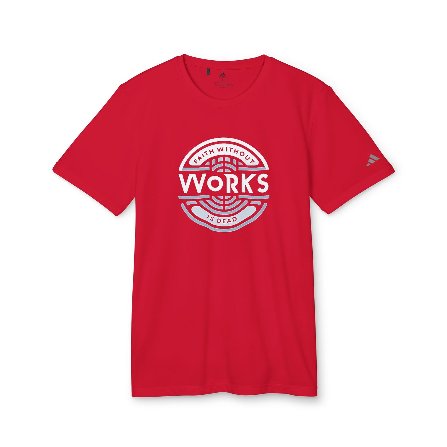 Faith Without Works Sport T-shirt - Stay Dry and Cool During Workouts!